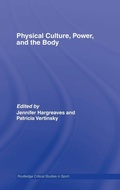 Cover: Physical Culture, Power, and the Body - Routledge