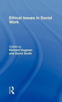 Enlarge image Cover: Ethical Issues in Social Work - Routledge