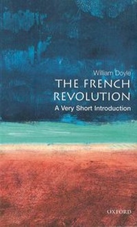 Enlarge image Cover: The French Revolution: A Very Short Introduction - Oxford University Press