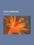 Cover: Fasti Censorii - Rarebooksclub.com