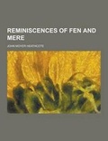 Cover: Reminiscences of Fen and Mere - Theclassics.Us