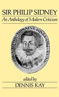 Cover: Sir Philip Sidney: An Anthology of Modern Criticism - Oxford University Press