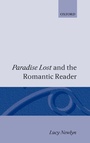Cover: 'Paradise Lost' and the Romantic Reader - Clarendon Press