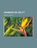 Cover: Vermeer de Delft - Rarebooksclub.com