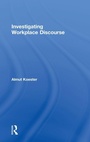 Cover: Investigating Workplace Discourse - Routledge