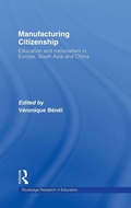 Cover: Manufacturing Citizenship - Routledge
