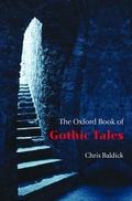 Cover: The Oxford Book of Gothic Tales - Oxford University Press