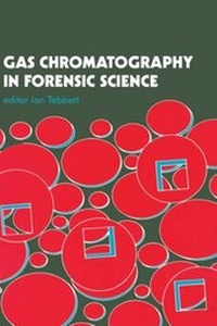 Abbildung von: Gas Chromatography In Forensic Science - CRC Press