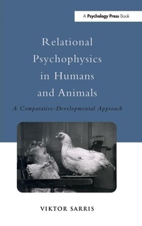 Enlarge image Cover: Relational Psychophysics in Humans and Animals - Psychology Press Ltd