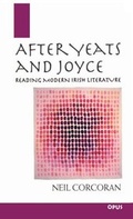 Cover: After Yeats and Joyce - Oxford University Press