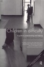Cover: Children in Difficulty - Routledge