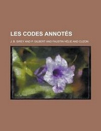 Enlarge image Cover: Les Codes Annotes - Rarebooksclub.com