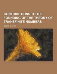 Abbildung von: Contributions to the Founding of the Theory of Transfinite Numbers - Theclassics.Us