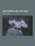 Cover: The Horse and the War - Theclassics.Us