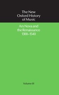Cover: Ars Nova and the Renaissance 1300-1540 - Oxford University Press
