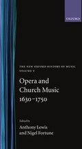 Cover: Opera and Church Music 1630-1750 - Oxford University Press