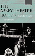 Cover: The Abbey Theatre, 1899-1999 - Oxford University Press
