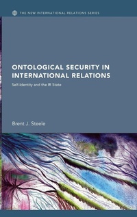 Enlarge image Cover: Ontological Security in International Relations - Routledge
