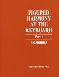 Enlarge image Cover: Figured Harmony at the Keyboard Part 1 - Oxford University Press