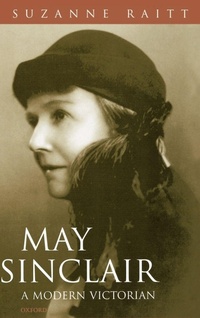 Enlarge image Cover: May Sinclair: A Modern Victorian - Oxford University Press