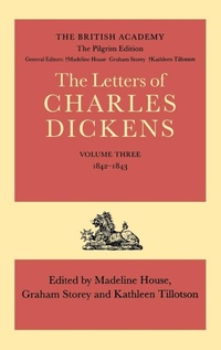 Abbildung von: The Pilgrim Edition of the Letters of Charles Dickens: Volume 3. 1842-1843 - Oxford University Press