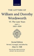 Cover: The Letters of William and Dorothy Wordsworth: Volume VI. The Later Years: Part 3. 1835-1839 - Oxford University Press