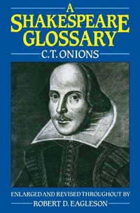 Enlarge image Cover: A Shakespeare Glossary - Oxford University Press