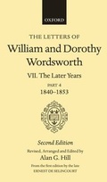 Cover: The Letters of William and Dorothy Wordsworth: Volume VII. The Later Years, Part IV, 1840-1853 - Oxford University Press