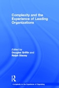 Cover: Complexity and the Experience of Leading Organizations - Routledge