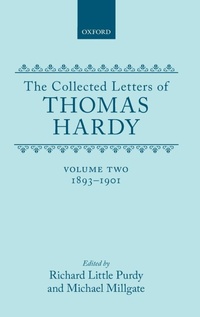Enlarge image Cover: The Collected Letters of Thomas Hardy: Volume 2: 1893-1901 - Oxford University Press