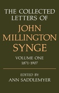 Cover: The Collected Letters of John Millington Synge Volume I: 1871-1907 - Oxford University Press
