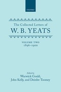 Cover: The Collected Letters of W. B. Yeats: Volume II: 1896-1900 - Oxford University Press