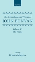 Cover: The Miscellaneous Works of John Bunyan: Volume VI: The Poems - Clarendon Press