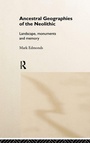 Cover: Ancestral Geographies of the Neolithic - Routledge