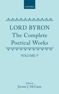 Cover: The Complete Poetical Works: Volume 5: Don Juan - Clarendon Press