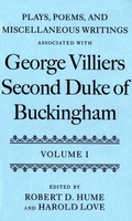 Cover: Plays, Poems, and Miscellaneous Writings associated with George Villiers, Second Duke of Buckingham - Oxford University Press