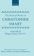 Cover: The Poetical Works of Christopher Smart: Volume II. Religious Poetry, 1763-1771 - Clarendon Press