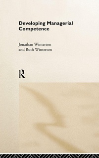 Enlarge image Cover: Developing Managerial Competence - Routledge