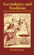 Cover: Ascendancy and Tradition in Anglo-Irish Literary History from 1789 to 1939 - Clarendon Press