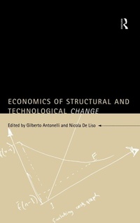 Enlarge image Cover: Economics of Structural and Technological Change - Routledge