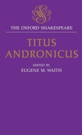 Cover: The Oxford Shakespeare: Titus Andronicus - Clarendon Press