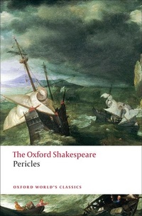 Enlarge image Cover: Pericles: The Oxford Shakespeare - Oxford University Press