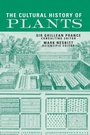 Cover: The Cultural History of Plants - Routledge