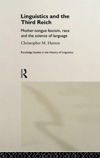 Enlarge image Cover: Linguistics and the Third Reich - Routledge