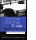 Cover: Complex Dilemmas in Group Therapy - Brunner-Routledge