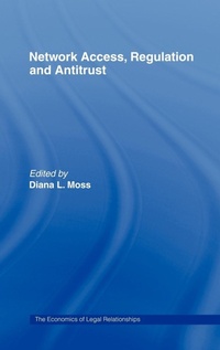 Abbildung von: Network Access, Regulation and Antitrust - Routledge