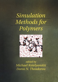 Enlarge image Cover: Simulation Methods for Polymers - CRC Press
