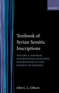 Cover: Textbook of Syrian Semitic Inscriptions: II. Aramaic Inscriptions - Oxford University Press