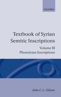 Enlarge image Cover: Textbook of Syrian Semitic Inscriptions: III. Phoenician Inscriptions - Oxford University Press