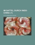 Cover: Im Sattel Durch Indo-China (1 ) - Rarebooksclub.com